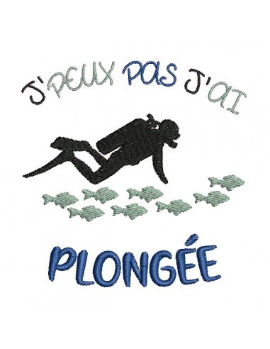 Motif de broderie machine texte j'peux pas j'ai  plongée