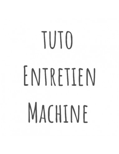 tutoriel entretien machine à broder