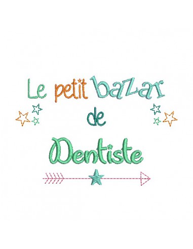 Motif de broderie texte bazar de dentiste