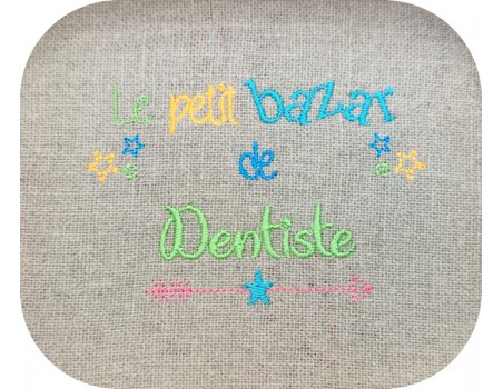 Motif de broderie texte bazar de dentiste