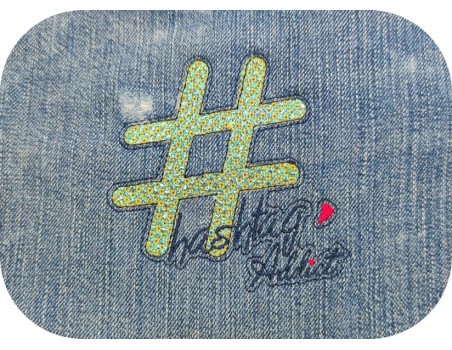 machine embroidery  design hashtag addict mylar