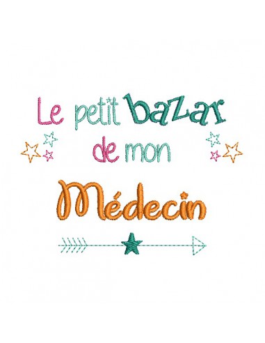 Motif de broderie texte bazar de mon médecin