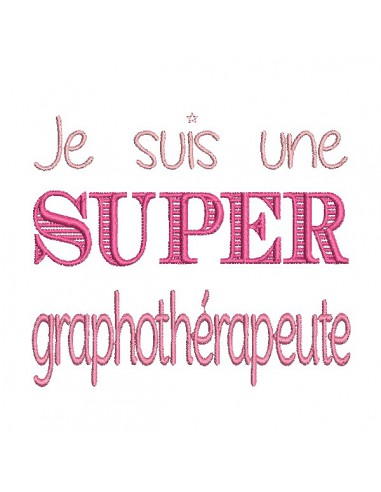 Motif de broderie  super graphothérapeute  femme