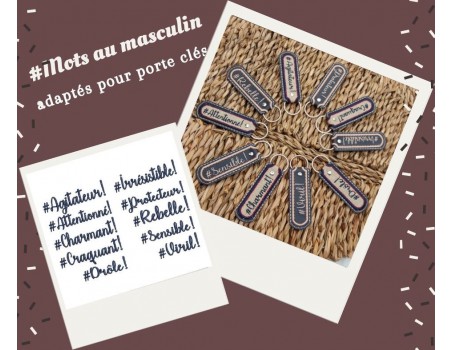 Motif de broderie machine  lots de 10  mots au  masculin pour porte clés