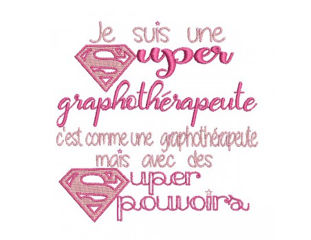 Motif de broderie  super graphothérapeute  femme