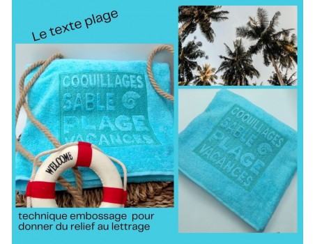 Motif de broderie machine  texte  plage en embossage