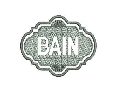 Motif de broderie machine  texte  bain en embossage