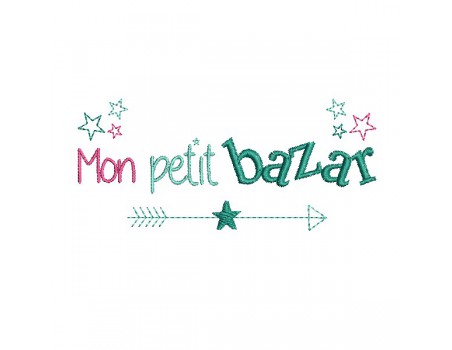 Motif de broderie texte mon petit bazar