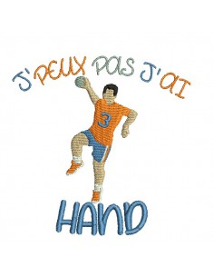 Motif de broderie machine  j'peux pas j'ai hand