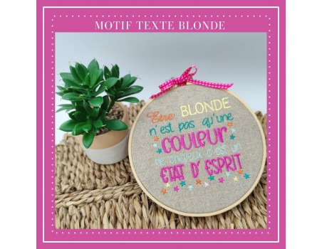 Motif de broderie machine  texte blonde