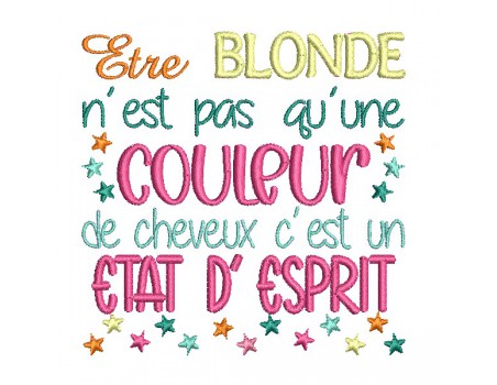 Motif de broderie machine  texte blonde