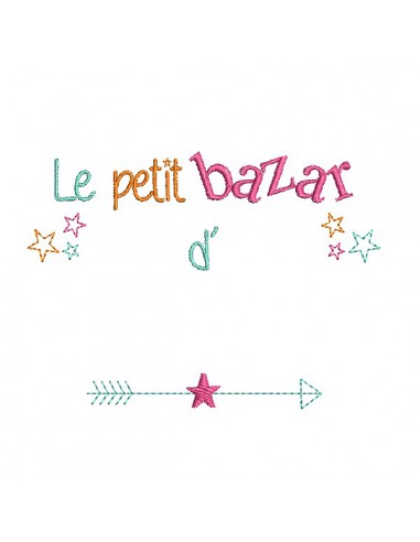 Motif de broderie machine texte bazar à personnaliser