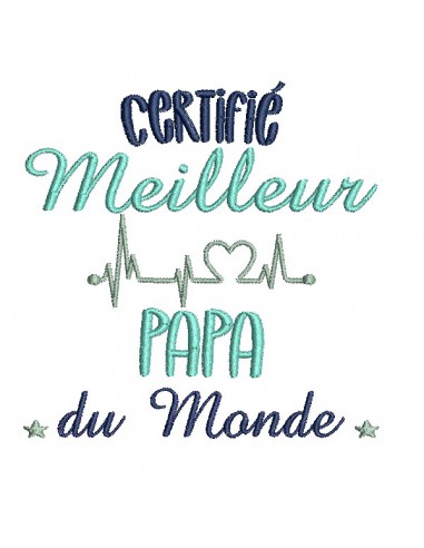 Motif de broderie  machine meilleur Papa du monde