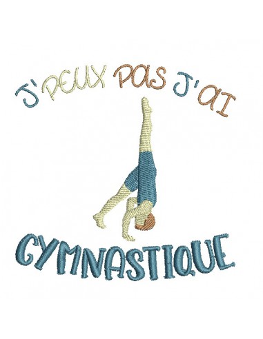 Motif de broderie machine  j'peux pas j'ai gymnastique