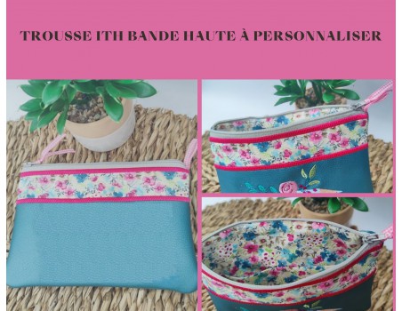 Motif de broderie machine ITH trousse  bande haute à personnaliser