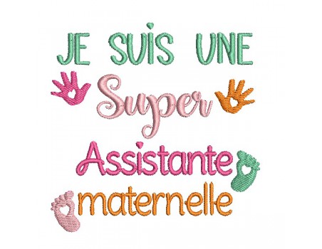 Motif de broderie texte  super assistante maternelle