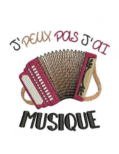 Motif de broderie machine  j'peux pas j'ai musique