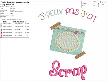 Motif de broderie machine  j'peux pas j'ai scrap