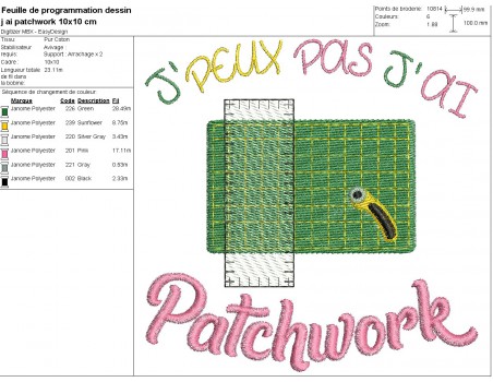 Motif de broderie machine  j'peux pas j'ai patchwork