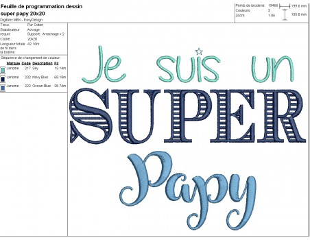 Motif de broderie machine  super papy