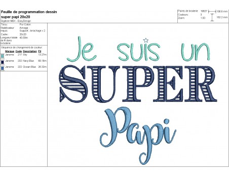 Motif de broderie machine  super papi