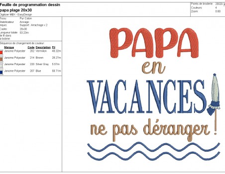 Motif de broderie machine  texte  papa en vacances