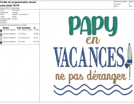 Motif de broderie machine  texte  papy en vacances