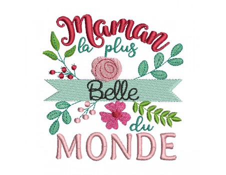 Instant download machine embroidery design  beautiful mom in the world