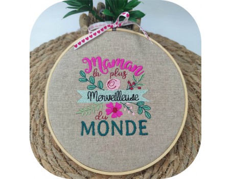 Motif de broderie machine  maman merveilleuse