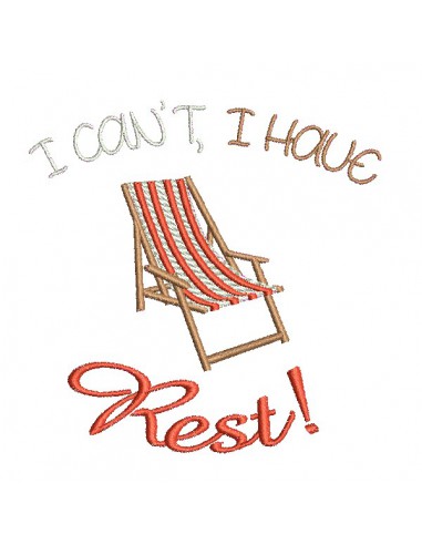 Instant download machine embroidery design deckchair I can t, i have, Rest!