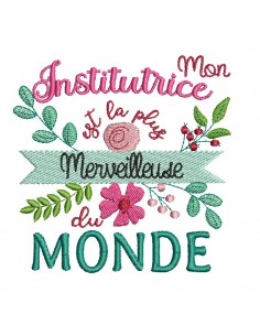 Motif de broderie machine  institutrice  merveilleuse