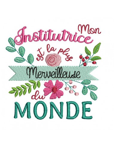 Motif de broderie machine  institutrice  merveilleuse