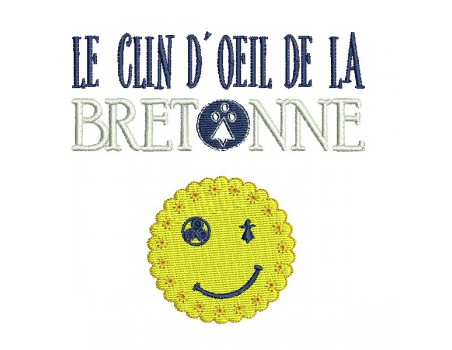 Motif de broderie machine le clin d'oeil de la bretonne