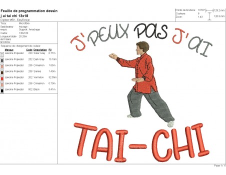 Motif de broderie machine  j'peux pas j'ai tai-chi