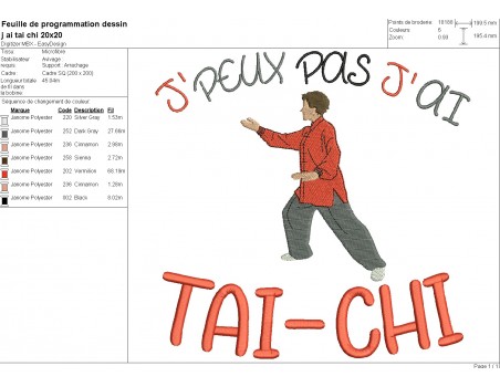 Motif de broderie machine  j'peux pas j'ai tai-chi