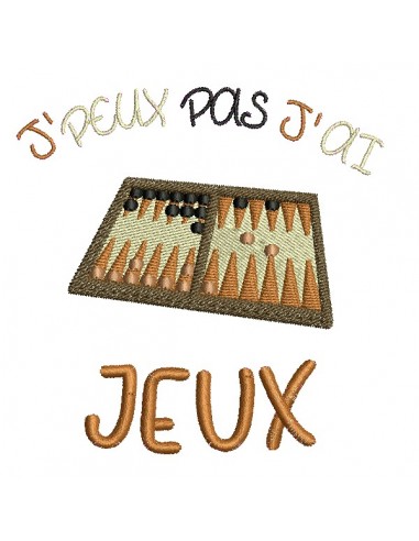 Motif de broderie machine  j'peux pas j'ai jeux