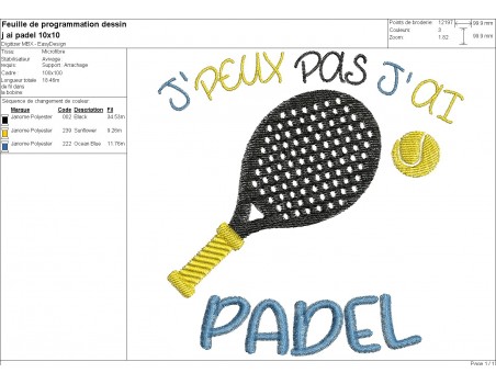 Motif de broderie machine  j'peux pas j'ai padel