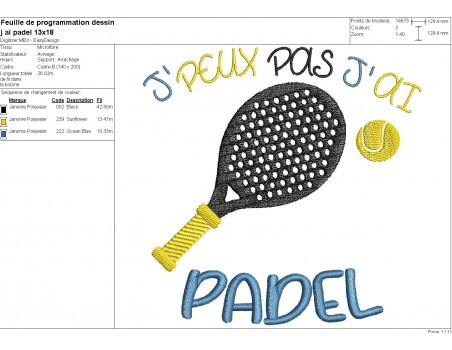 Motif de broderie machine  j'peux pas j'ai padel