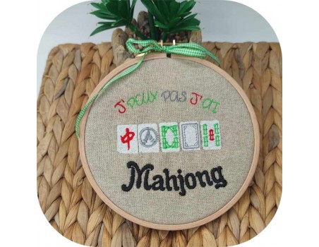 Motif de broderie machine  j'peux pas j'ai mahjong