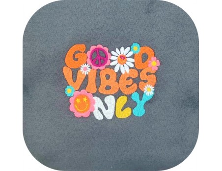 machine embroidery design good vibes only
