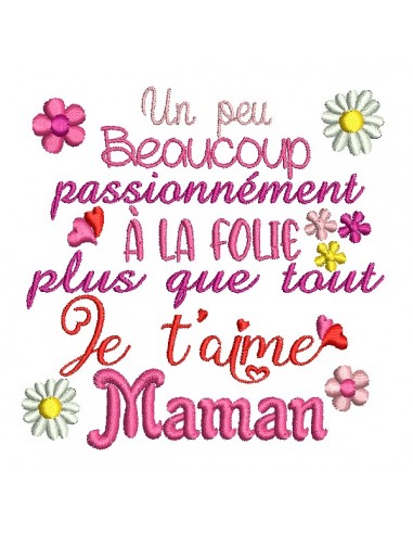 Motif de broderie machine Je t'aime Maman