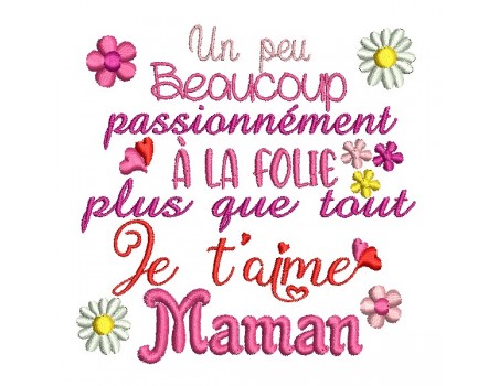 Motif de broderie machine Je t'aime Maman