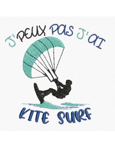 Motif de broderie machine j'peux pas j'ai kite surf