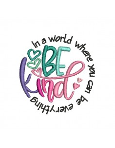 Motif de broderie machine be kind