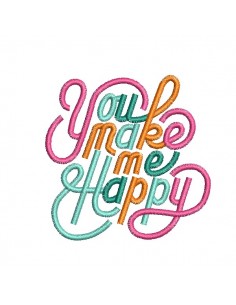 machine embroidery design You make me happy
