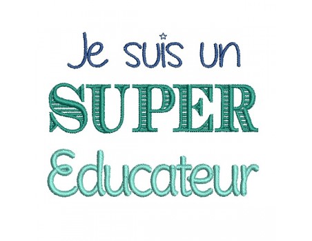 Motif de broderie  super éducateur