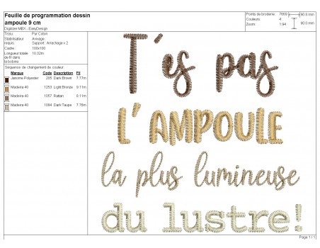 Motif de broderie machine t'es pas l'ampoule
