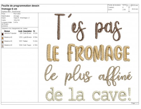 Motif de broderie machine t'es pas le fromage