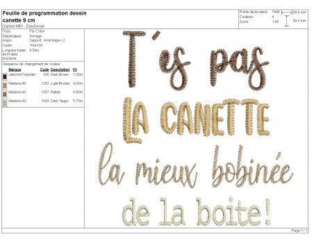 Motif de broderie machine t'es pas la canette