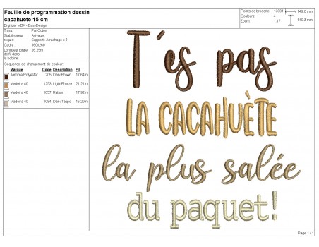 Motif de broderie machine t'es pas la cacahuète